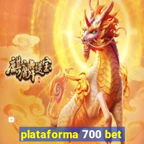 plataforma 700 bet